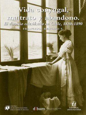 cover image of Vida conyugal, maltrato y abandono